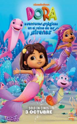 DORA: AVENTURA MAGICA EN EL REINO DE LAS SIRENAS