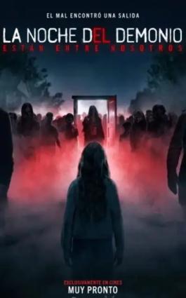 LA NOCHE DEL DEMONIO : ESTÁN ENTRE NOSOTROS